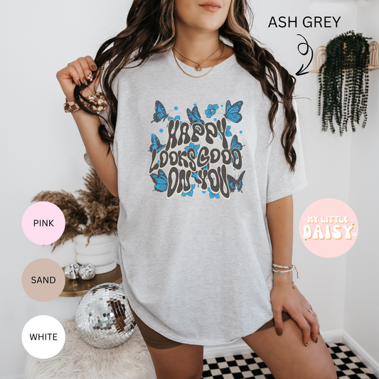 Sublimation happy looks good on you