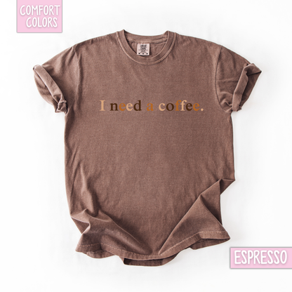 I need a coffee shirt/sweatshirt