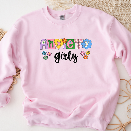 Anxiety girly shirt/sweatshirt