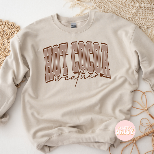 hot cocoa weather shirt/sweatshirt