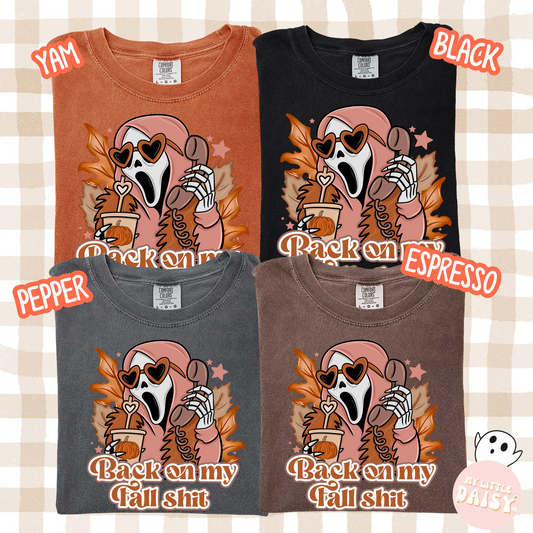 Back on my fall shirt comfort colors t-shirt
